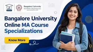 Bangalore University Online MA Course Specializations